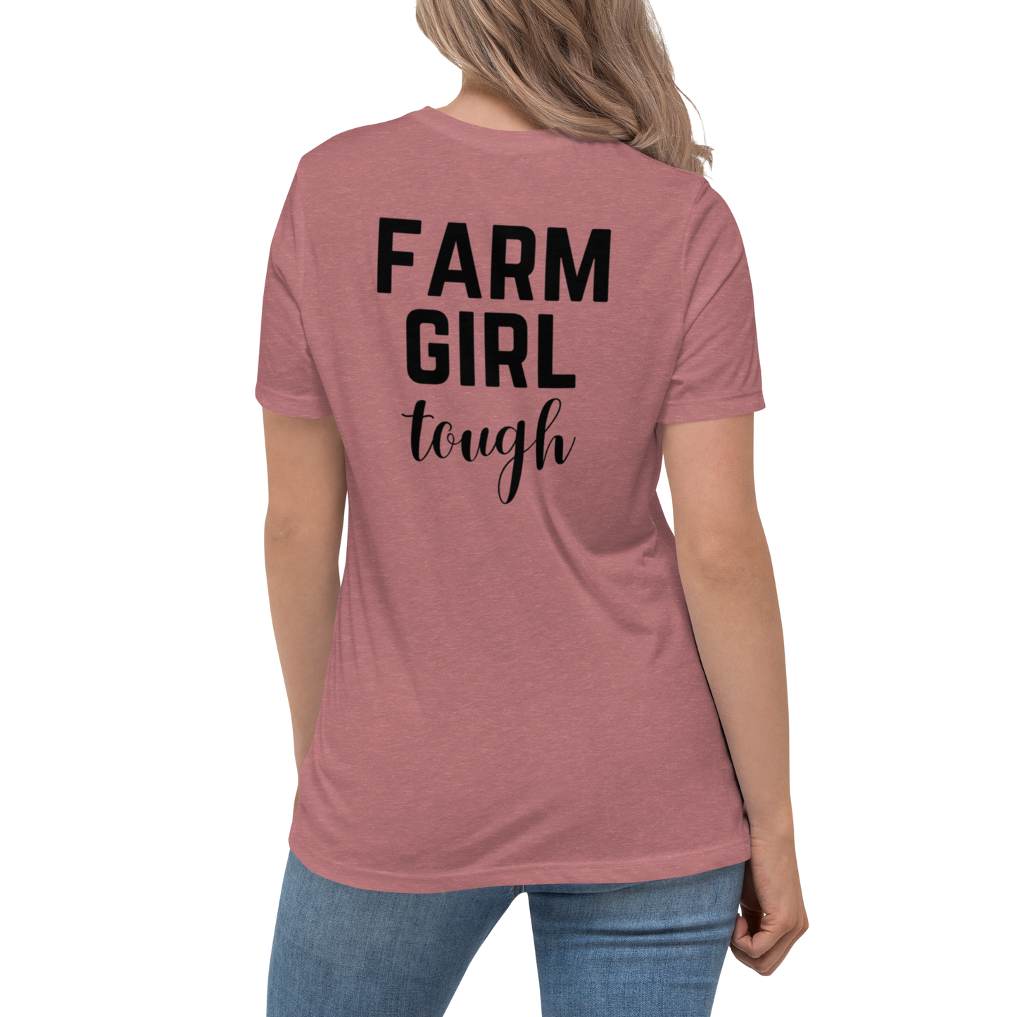 Farm Girl Tough - Women's Bella + Canvas T-Shirt